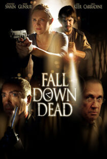 دانلود فیلم Fall Down Dead 200797896-847776541