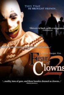 دانلود فیلم Fear of Clowns 2 200797906-654328961