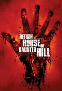دانلود فیلم Return to House on Haunted Hill 200796899-732393724