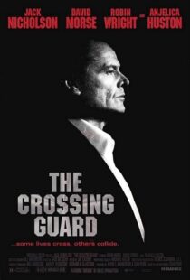 دانلود فیلم The Crossing Guard 199595791-174448422
