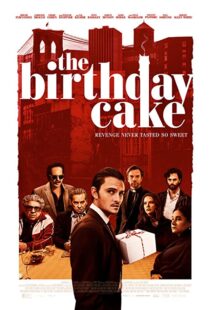دانلود فیلم The Birthday Cake 202192823-1786609770