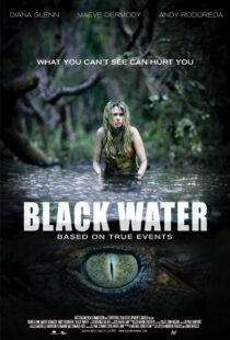 دانلود فیلم Black Water 200796859-797323803