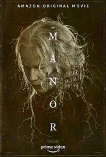 دانلود فیلم The Manor 202193889-1118394940