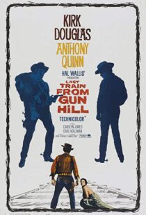 دانلود فیلم Last Train from Gun Hill 195993049-903672578