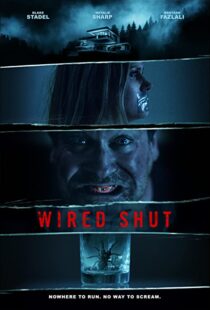 دانلود فیلم Wired Shut 202193913-1583290806