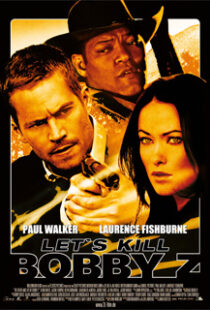 دانلود فیلم Bobby Z 200796866-1419363124