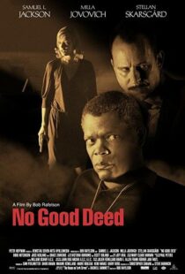 دانلود فیلم No Good Deed 200293472-1909678636