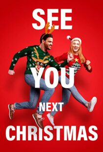 دانلود فیلم See You Next Christmas 202198492-1403436444