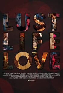 دانلود فیلم Lust Life Love 202198448-560505889