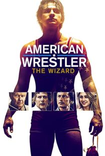 دانلود فیلم American Wrestler: The Wizard 201692519-1685683875