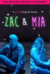 دانلود سریال Zac and Mia99014-1017522225