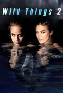 دانلود فیلم Wild Things 2 200491970-961954725