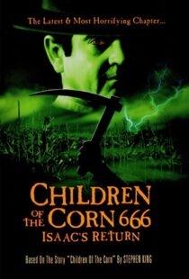 دانلود فیلم Children of the Corn 666: Isaac’s Return 199992627-1867507302
