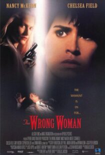 دانلود فیلم The Wrong Woman 199596003-692718739