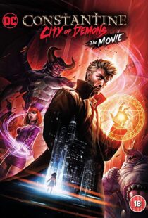 دانلود انیمیشن Constantine: City of Demons – The Movie 201892862-1317964135