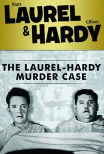 دانلود فیلم The Laurel-Hardy Murder Case 193098808-998224580