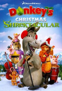 دانلود انیمیشن Donkey’s Christmas Shrektacular 201099904-1610922931