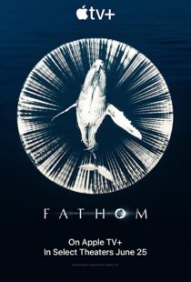 دانلود مستند Fathom 202198682-861043358