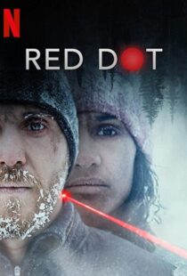 دانلود فیلم Red Dot 202193177-1228527748