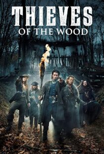 دانلود سریال Thieves of the Wood98956-159854843