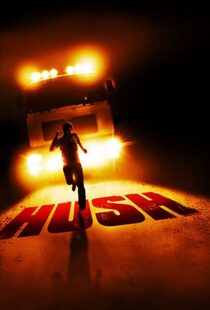 دانلود فیلم Hush 200893026-2043080165