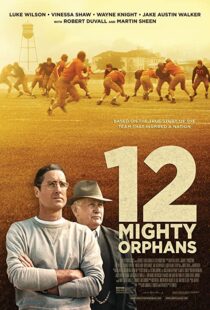 دانلود فیلم 12 Mighty Orphans 202194572-2038816382