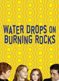 دانلود فیلم Water Drops on Burning Rocks 200096215-2130605176