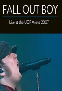 دانلود فیلم Fall Out Boy: Live from UCF Arena 2007104651-1037820261