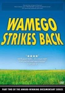 دانلود مستند Wamego Strikes Back 2007103440-614138219