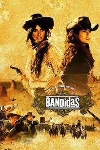 دانلود فیلم Bandidas 2006105706-1425783062