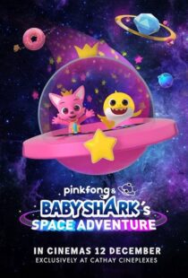 دانلود انیمیشن Pinkfong and Baby Shark’s Space Adventure 2019103987-1436190965