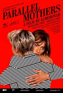 دانلود فیلم Parallel Mothers 2021108835-1731747453