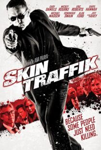 دانلود فیلم Skin Traffik 2015108539-862053742