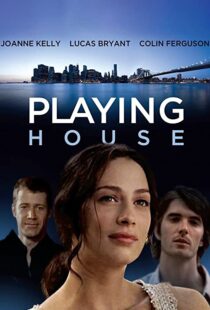 دانلود فیلم Playing House 2006105019-1453846372