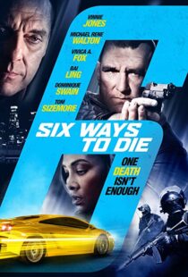 دانلود فیلم 6 Ways to Die 2015108030-1143340452