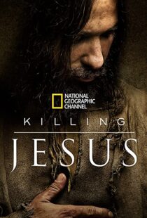 دانلود فیلم Killing Jesus 2015108116-184188764