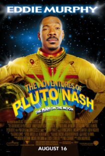دانلود فیلم The Adventures of Pluto Nash 2002106226-1077752729