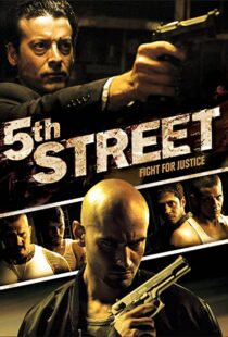دانلود فیلم 5th Street 2013107049-1543846239