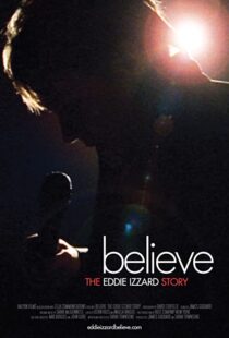 دانلود مستند Believe: The Eddie Izzard Story 2009100725-650350944