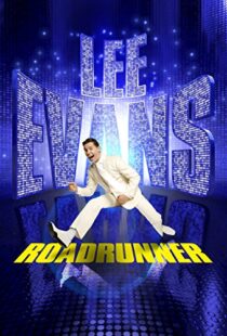 دانلود فیلم Lee Evans: Roadrunner Live at the O2 2011103322-1956020251