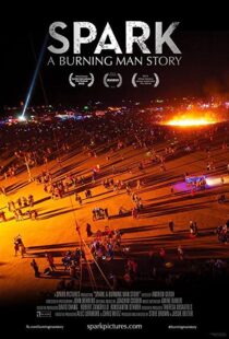 دانلود مستند Spark: A Burning Man Story 2013102128-1581396777