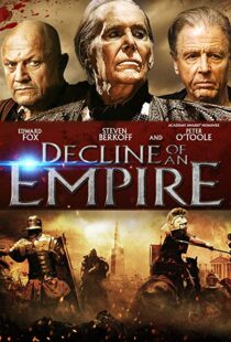 دانلود فیلم Decline of an Empire 2014106525-1737269370
