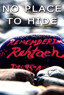 دانلود مستند No Place to Hide: The Rehtaeh Parsons Story 2015102533-1797432225