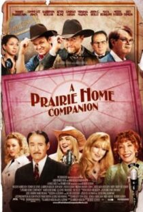 دانلود فیلم A Prairie Home Companion 2006105688-1405910627