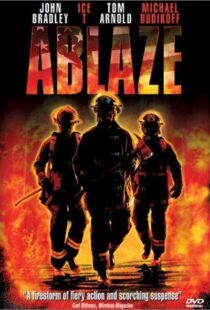 دانلود فیلم Ablaze 2001104319-1499769699