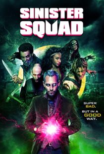 دانلود فیلم Sinister Squad 2016109582-999255813