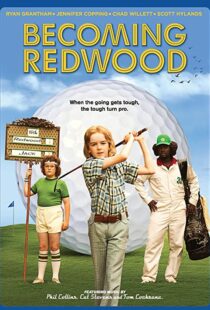 دانلود فیلم Becoming Redwood 2012104897-1648104068