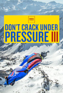 دانلود مستند Don’t Crack Under Pressure III 2017101788-1218013548