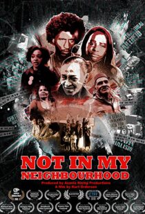 دانلود مستند Not in My Neighbourhood 2017102033-1461714613