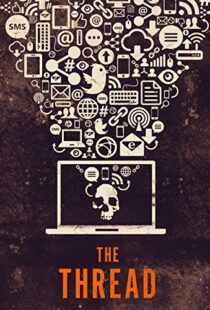 دانلود مستند The Thread 2015103422-61396315